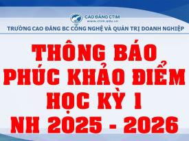 Thông báo về việc phúc khảo điểm thi cuối kỳ và khiếu nại điểm kiểm tra thường xuyên, kiểm tra định kỳ HK1 năm học 2025-2026
